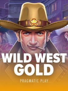 Menyusuri Petualangan di Wild West Gold: Slot Seru!