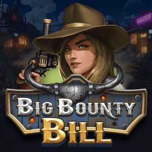 Menangkan Hadiah Besar di Big Bounty Bill!